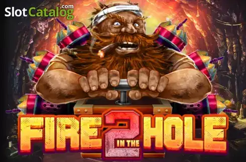Fire in the Hole 2 - lalabetnederlandnl.com